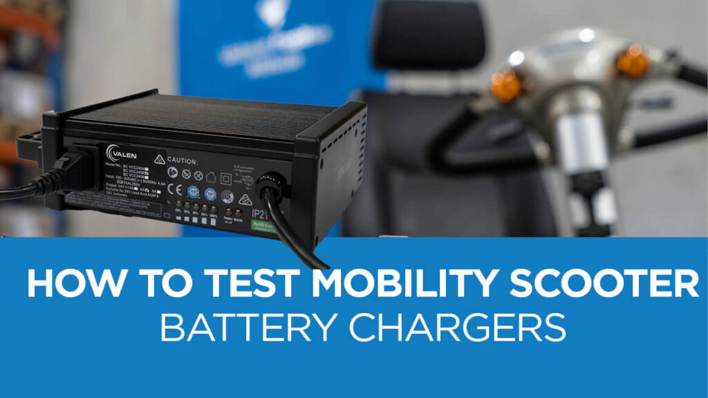 How to test mobility scooter battery chargers