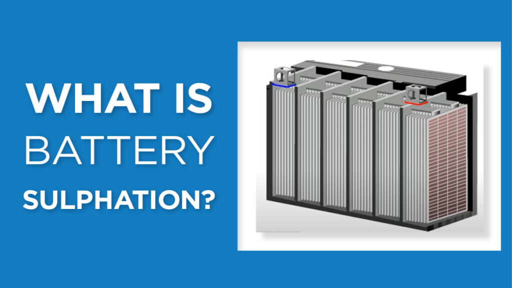 What is Battery Sulphation?