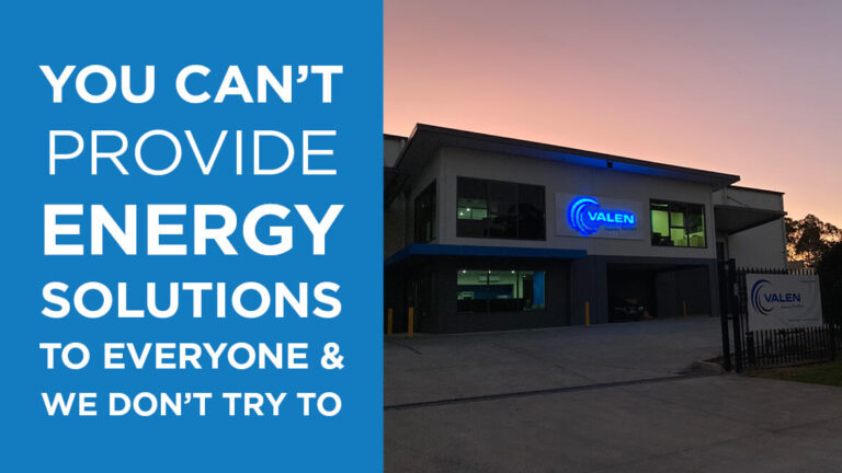 You can't provide an energy solution to everyone, and we don't try to.